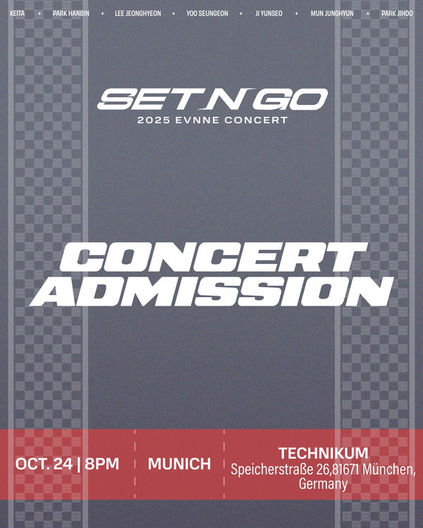 EVNNE 2025 - MUNICH - CONCERT ADMISSION