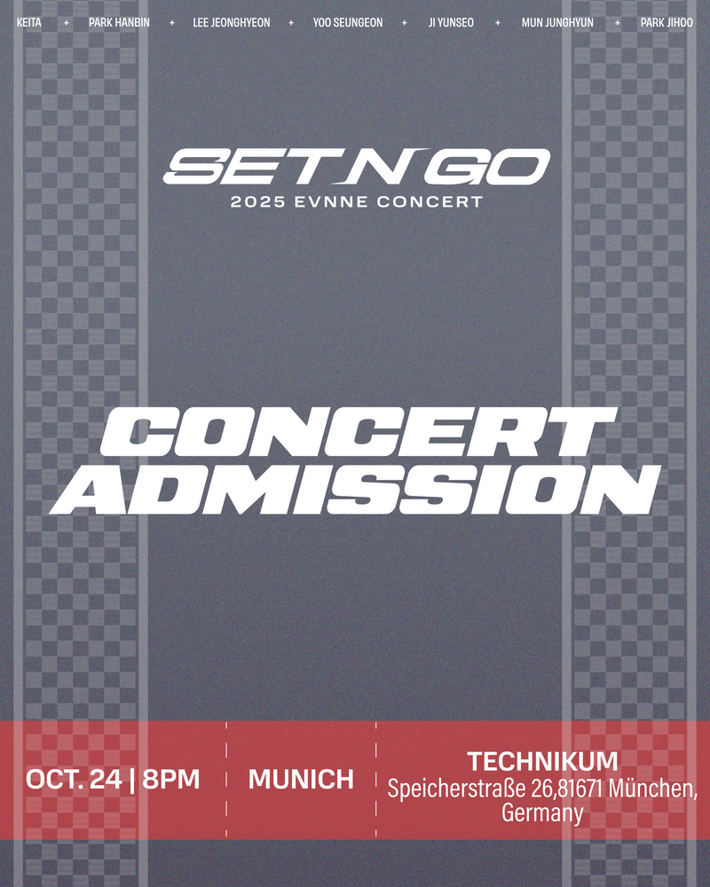 EVNNE 2025 - MUNICH - CONCERT ADMISSION