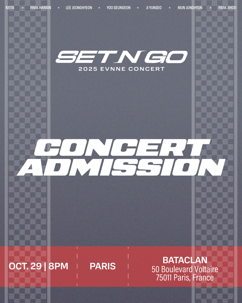 EVNNE 2025 - PARIS - CONCERT ADMISSION