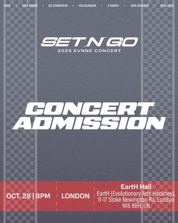 EVNNE 2025 - LONDON - CONCERT ADMISSION