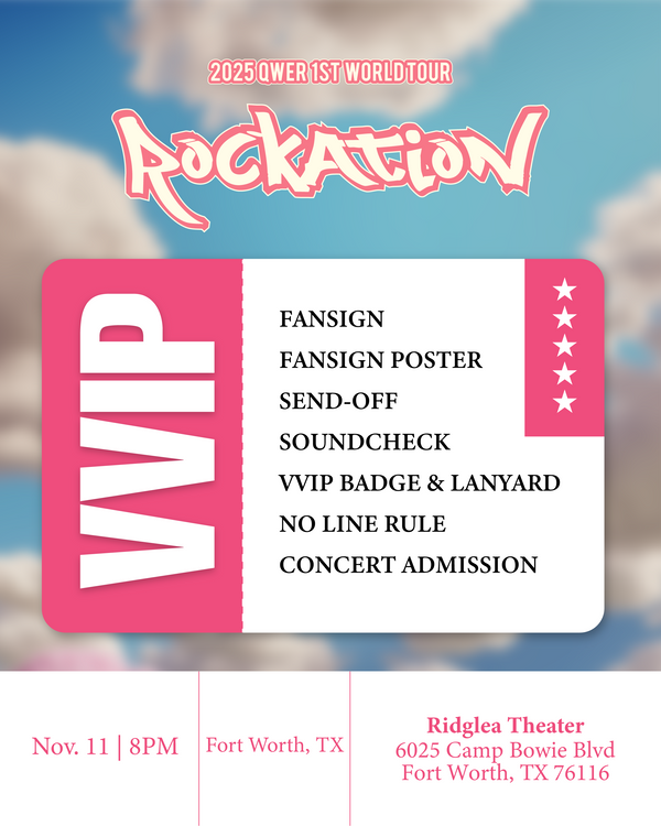 QWER 2025 - FORT WORTH - VVIP ADMISSION