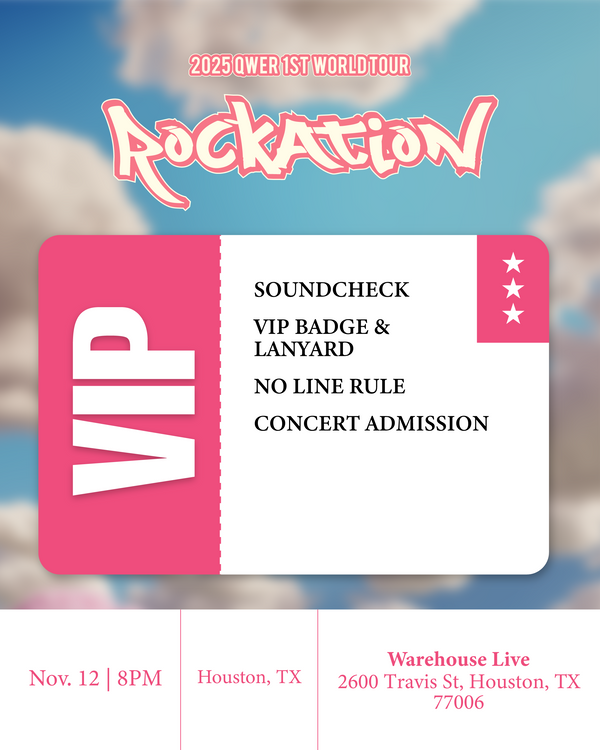 QWER 2025 - HOUSTON - VIP ADMISSION