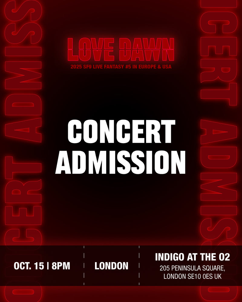 SF9 - LONDON - CONCERT ADMISSION