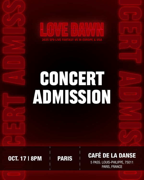 SF9 - PARIS - CONCERT ADMISSION
