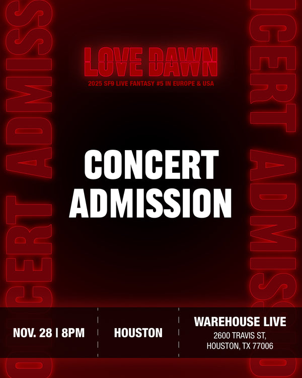 SF9 - HOUSTON - CONCERT ADMISSION