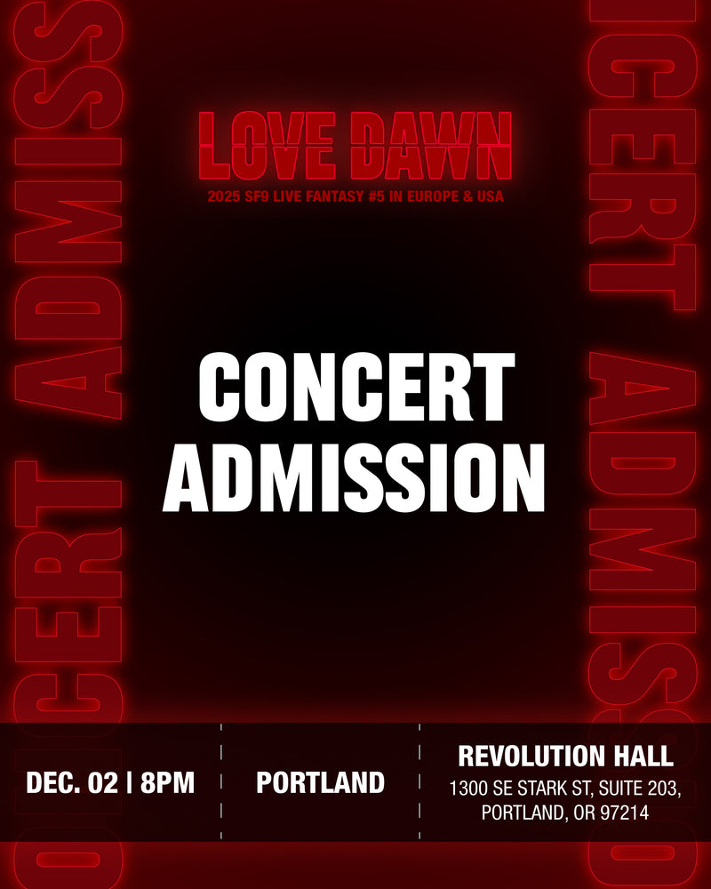 SF9 - PORTLAND - CONCERT ADMISSION