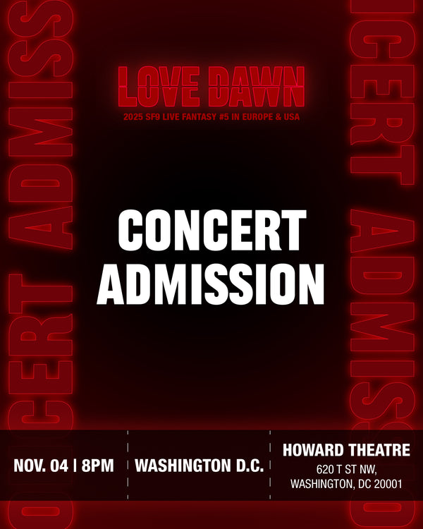 SF9 - WASHINGTON DC - CONCERT ADMISSION