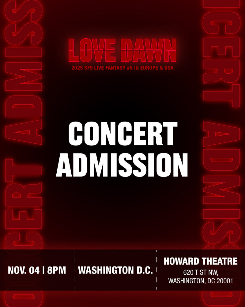 SF9 - WASHINGTON DC - CONCERT ADMISSION