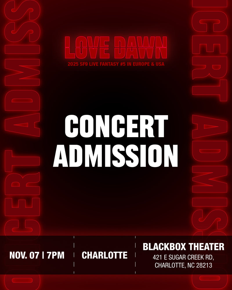 SF9 - CHARLOTTE - CONCERT ADMISSION