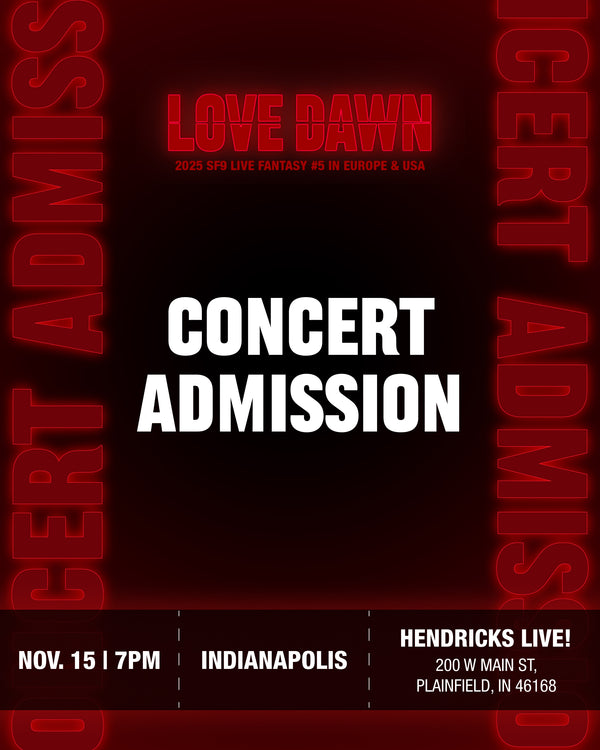 SF9 - INDIANAPOLIS - CONCERT ADMISSION