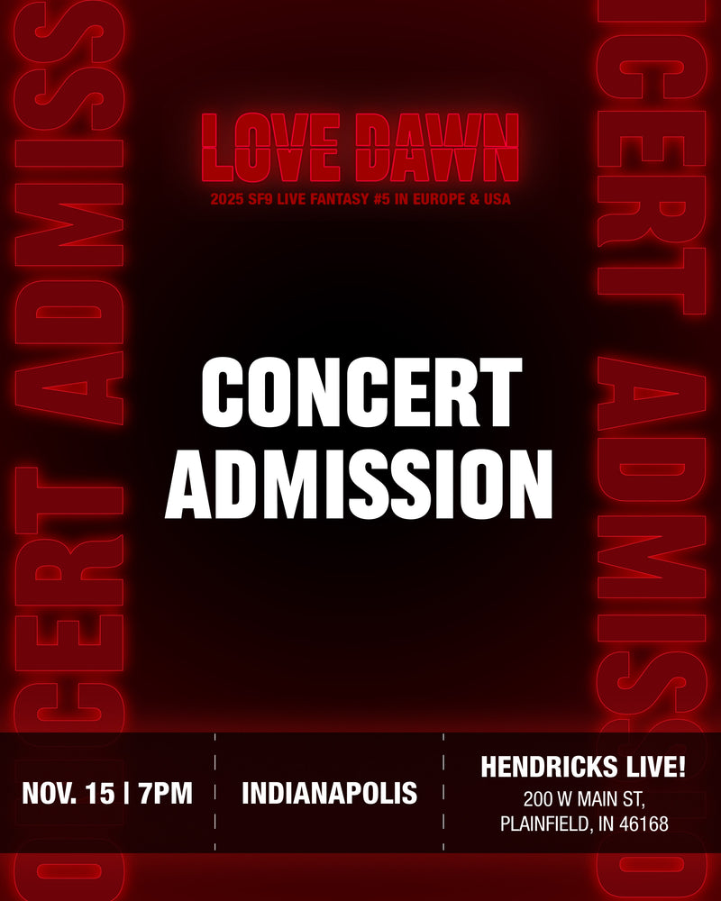 SF9 - INDIANAPOLIS - CONCERT ADMISSION