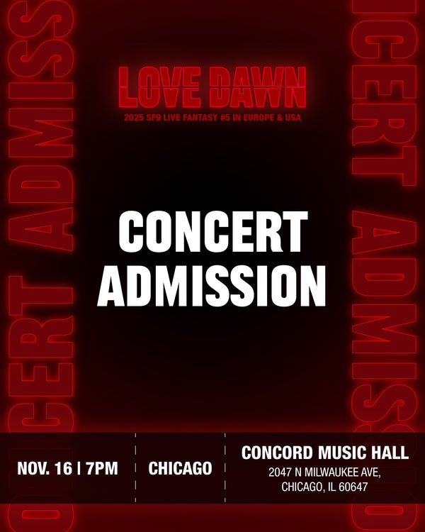 SF9 - CHICAGO - CONCERT ADMISSION