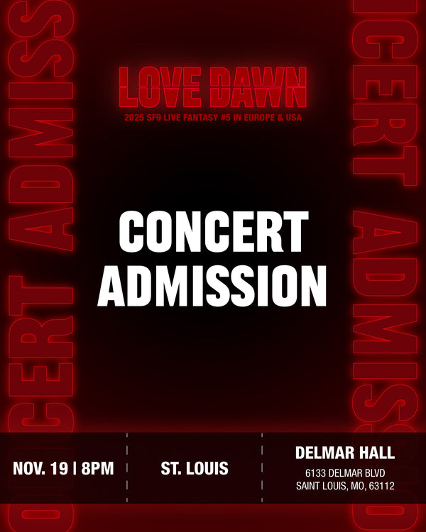 SF9 - ST LOUIS - CONCERT ADMISSION