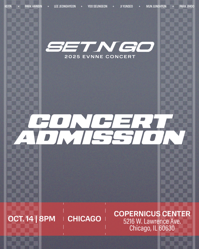 EVNNE 2025 - CHICAGO - CONCERT ADMISSION
