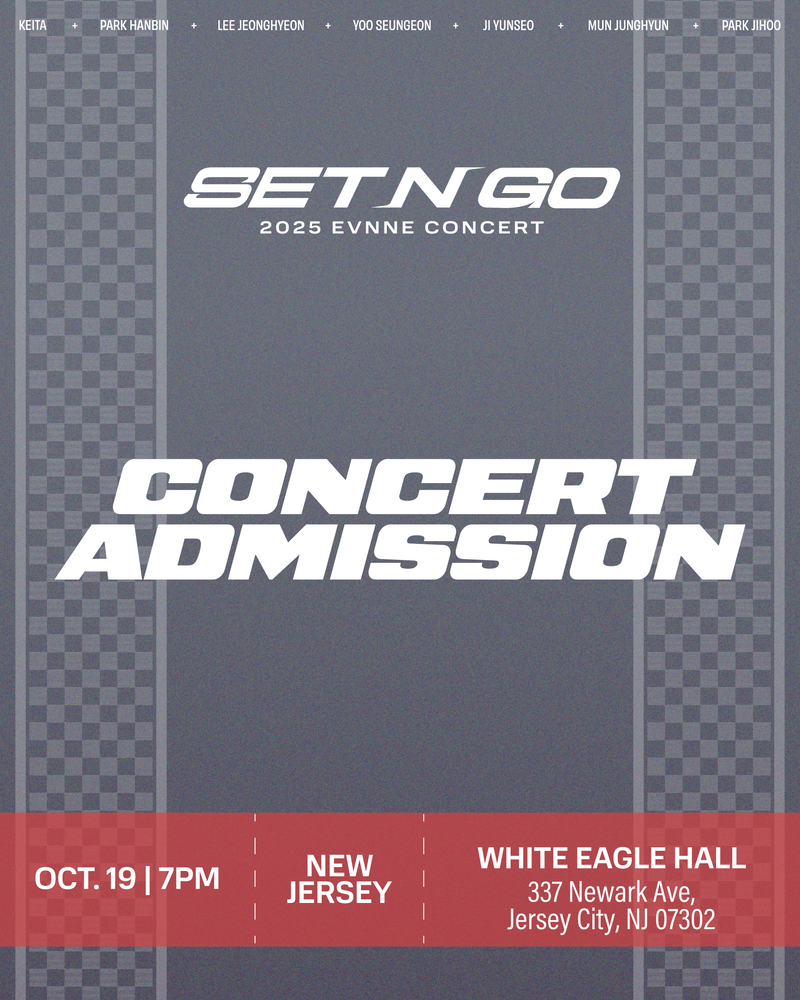 EVNNE 2025 - JERSEY CITY - CONCERT ADMISSION
