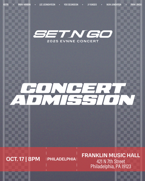 EVNNE 2025 - PHILADELPHIA - CONCERT ADMISSION